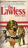 Lawless, the Kent Family Chronicles #007