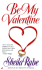 Be My Valentine