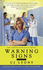 Warning Signs (Angels of Mercy)