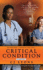 Critical Condition: a Novel (Angels of Mercy)