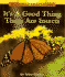 It's a Good Thing There Are Insects (Rookie Read-About Science)