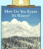 How Do You Know It's Winter? (Rookie Read-About Science)