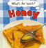 Honey (What's for Lunch)