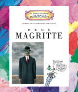 Rene Magritte (Getting to Know the World's Greatest Artists)