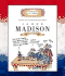 James Madison: Fourth President 1809-1817 (Getting to Know the Us Presidents)