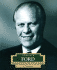Gerald R. Ford: America's 38th President (Encyclopedia of Presidents. Second Series)
