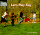 Let's Play Tag