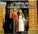 Clothes in Colonial America