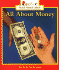 All About Money (Rookie Read-About Math)