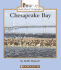 Chesapeake Bay (Rookie Read-About Geography)
