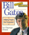 Bill Gates: Helping People Use Computers (Community Builders)