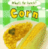 Corn (Whats for Lunch)
