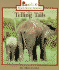 Telling Tails (Rookie Read-About Science)