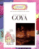 Francisco Goya (Getting to Know the World's Greatest Artists)