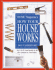 How Your House Works