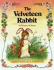 The Velveteen Rabbit, Or, How Toys Become Real