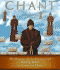 Chant: the Origins, Form, Practice, and Healing Power of Gregorian Chant