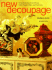 New Decoupage: Transforming Your Home With Paper, Glue, and Scissors