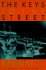 The Keys to the Street