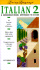 Ll Italian 2: a Conversational Approach to Verbs