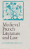 Medieval French Literature and Law