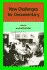 New Challenges for Documentary