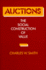 Auctions: the Social Construction of Value