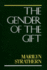 The Gender of the Gift: Problems With Women and Problems With Society in Melanesia