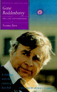 Gene Roddenberry: the Last Conversation (Volume 2) (Portraits of American Genius)