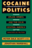 Cocaine Politics: Drugs, Armies, and the Cia in Central America, Updated Edition