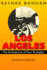 Los Angeles the Architecture of Four Ecologies