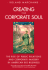 Creating the Corporate Soul: the Rise of Public Relations and Corporate Imagery in American Big Business