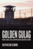 Golden Gulag