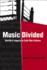 Music Divided: Bart�k's Legacy in Cold War Culture (Volume 7)