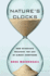Nature's Clocks: How Scientists Measure the Age of Almost Everything