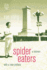 Spider Eaters: a Memoir