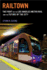 Railtown: the Fight for the Los Angeles Metro Rail and the Future of the City