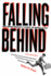Falling Behind
