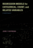 Regression Models for Categorical, Count, and Related Variables: an Applied Approach