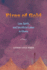 Fires of Gold: Law, Spirit, and Sacrificial Labor in Ghana (Atelier: Ethnographic Inquiry in the Twenty-First Century) (Volume 4)
