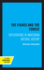 Fishes and the Forest Explorations in Amazonian Natural History