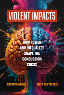 Violent Impacts