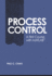 Process Control: a First Course With Matlab (Cambridge Series in Chemical Engineering)
