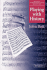 Playing With History: the Historical Approach to Musical Performance