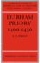 Durham Priory 1400-1450