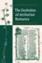 The Evolution of Arthurian Romance: The Verse Tradition from Chr�tien to Froissart