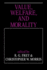 Value, Welfare, and Morality