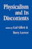 Physicalism and Its Discontents (Volume 0)
