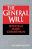 The General Will: Rousseau, Marx, Communism