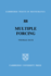 Multiple Forcing